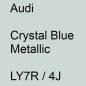 Preview: Audi, Crystal Blue Metallic, LY7R / 4J.